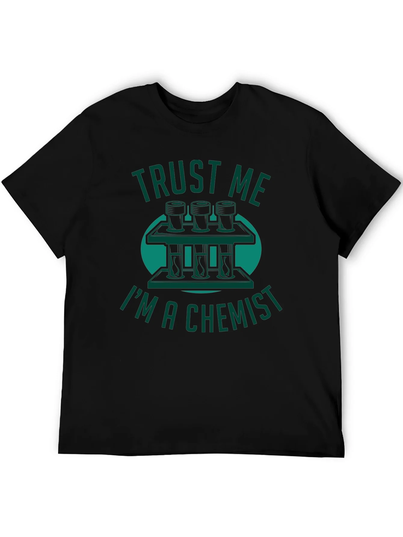 Trust Me Im A Chemist T-Shirt Science Humor