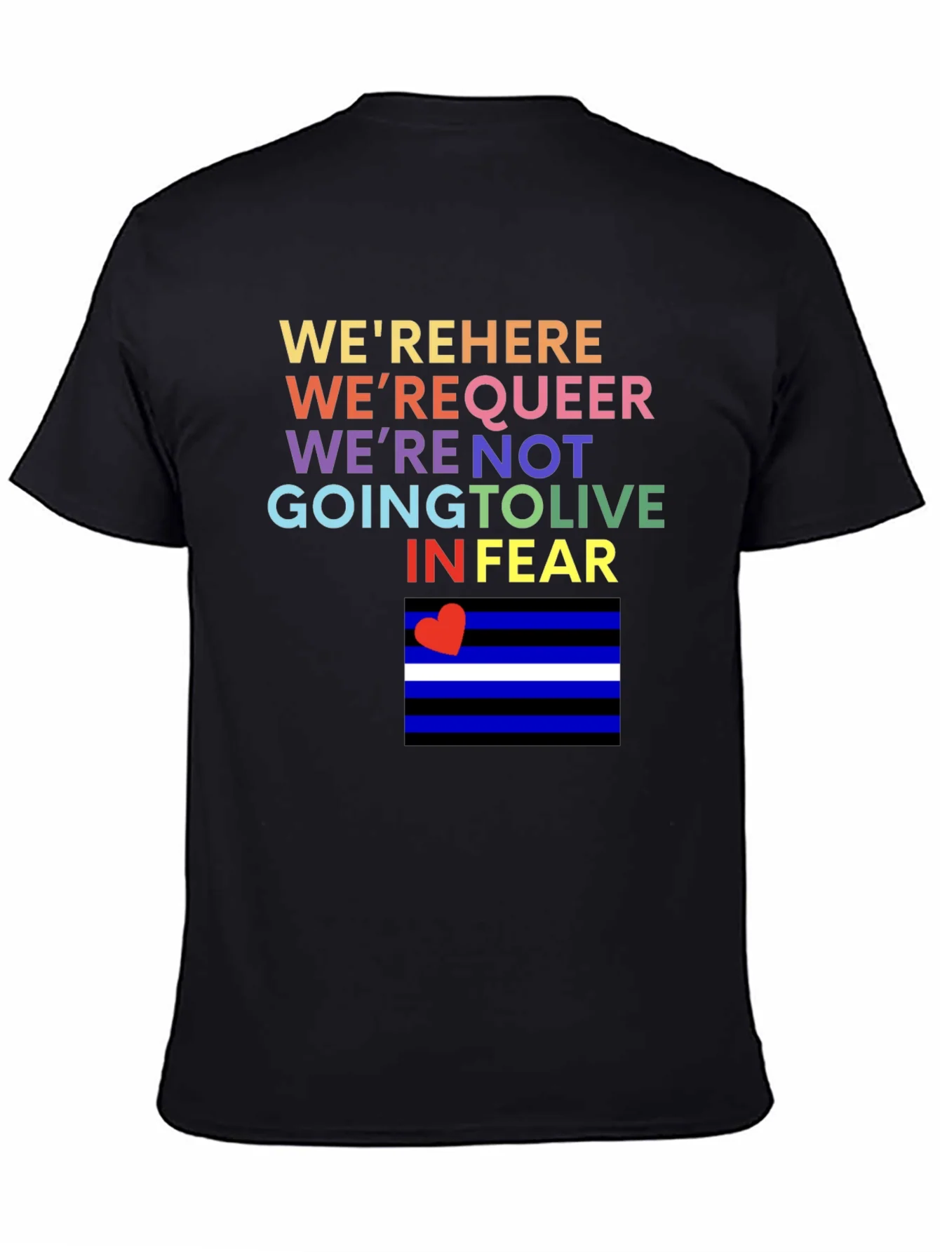 Were Here Were Queer T-Shirt
