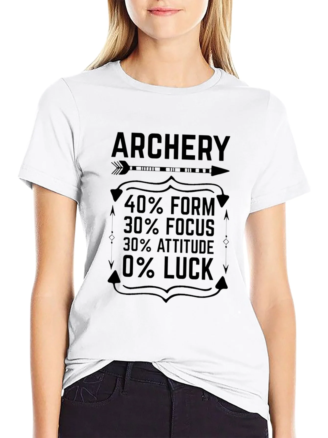 Archery T-Shirt: Form Focus Attitude No Luck