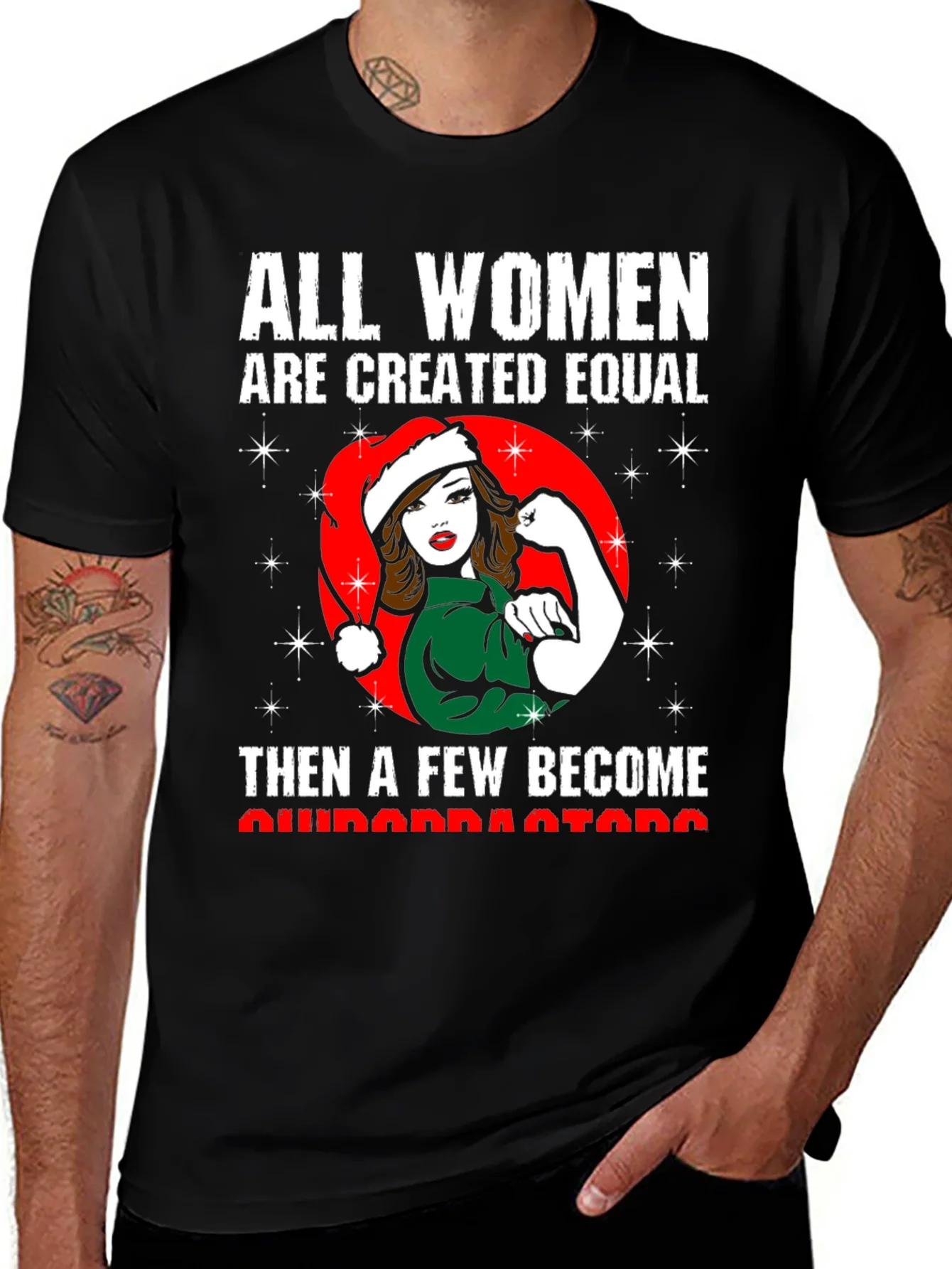 All Women Created Equal Christmas T-Shirt