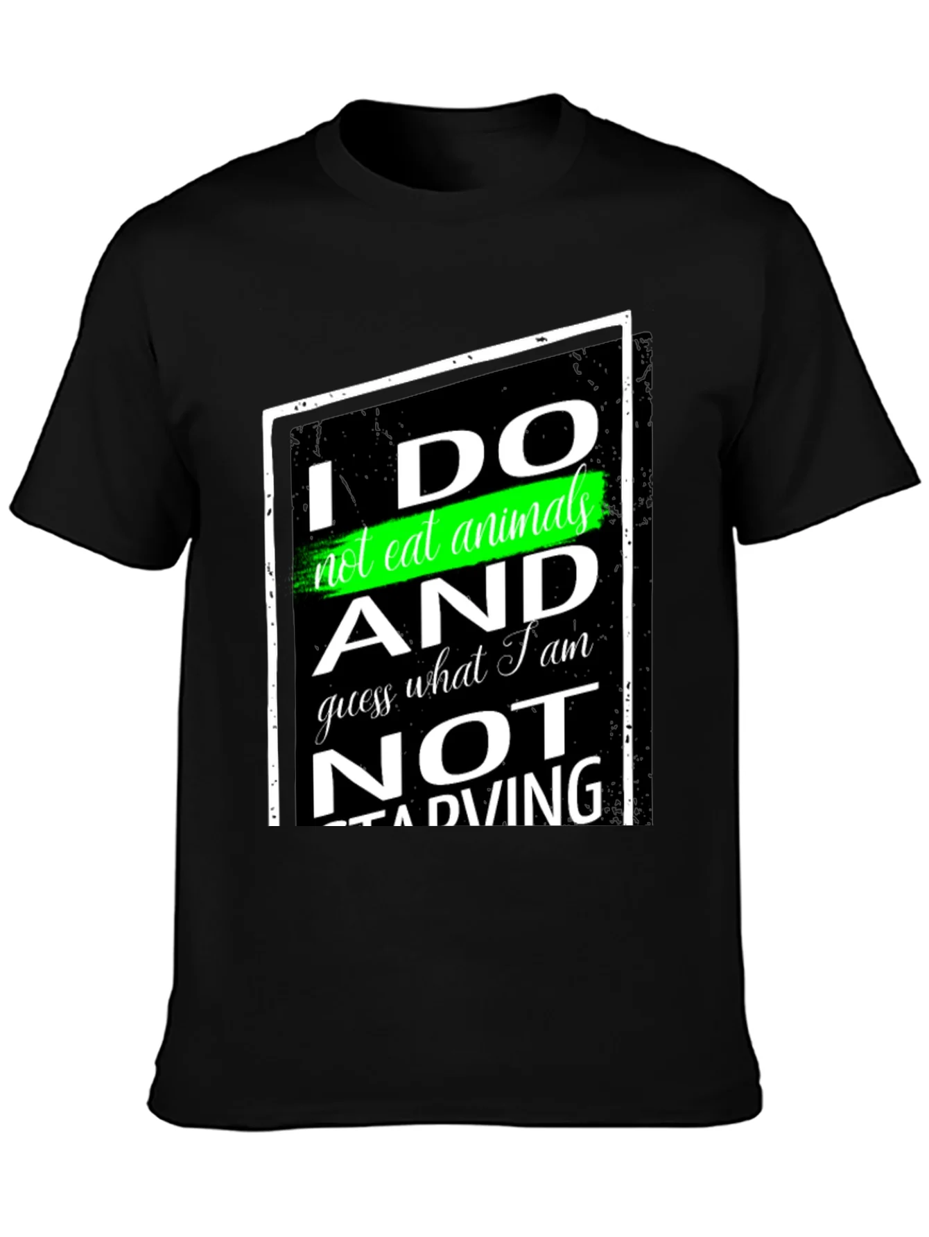 Vegan Statement T-Shirt - I Do Not Eat Animals