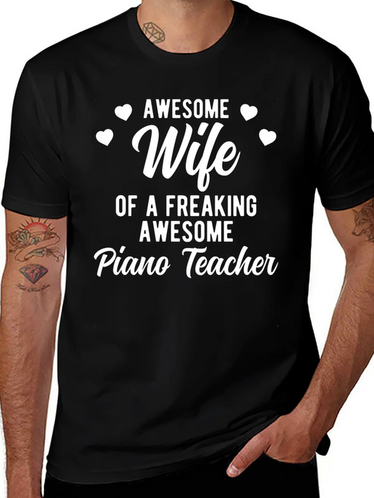 Awesome Wife Piano Teacher T-Shirt