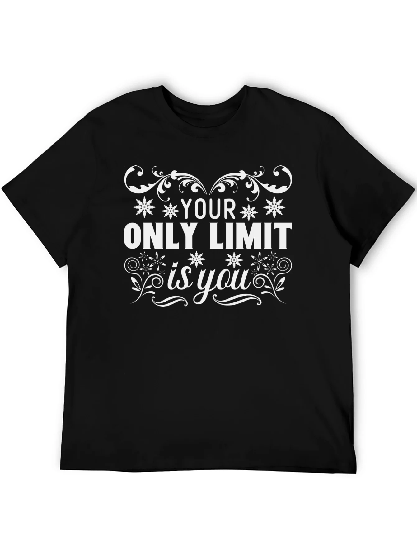 Your Only Limit is You Graphic T-Shirt
