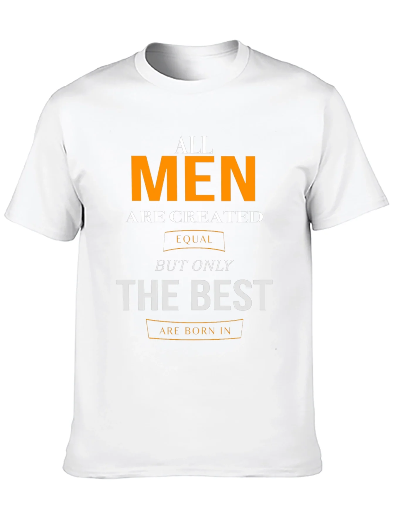 All Men Are Created Equal T-Shirt