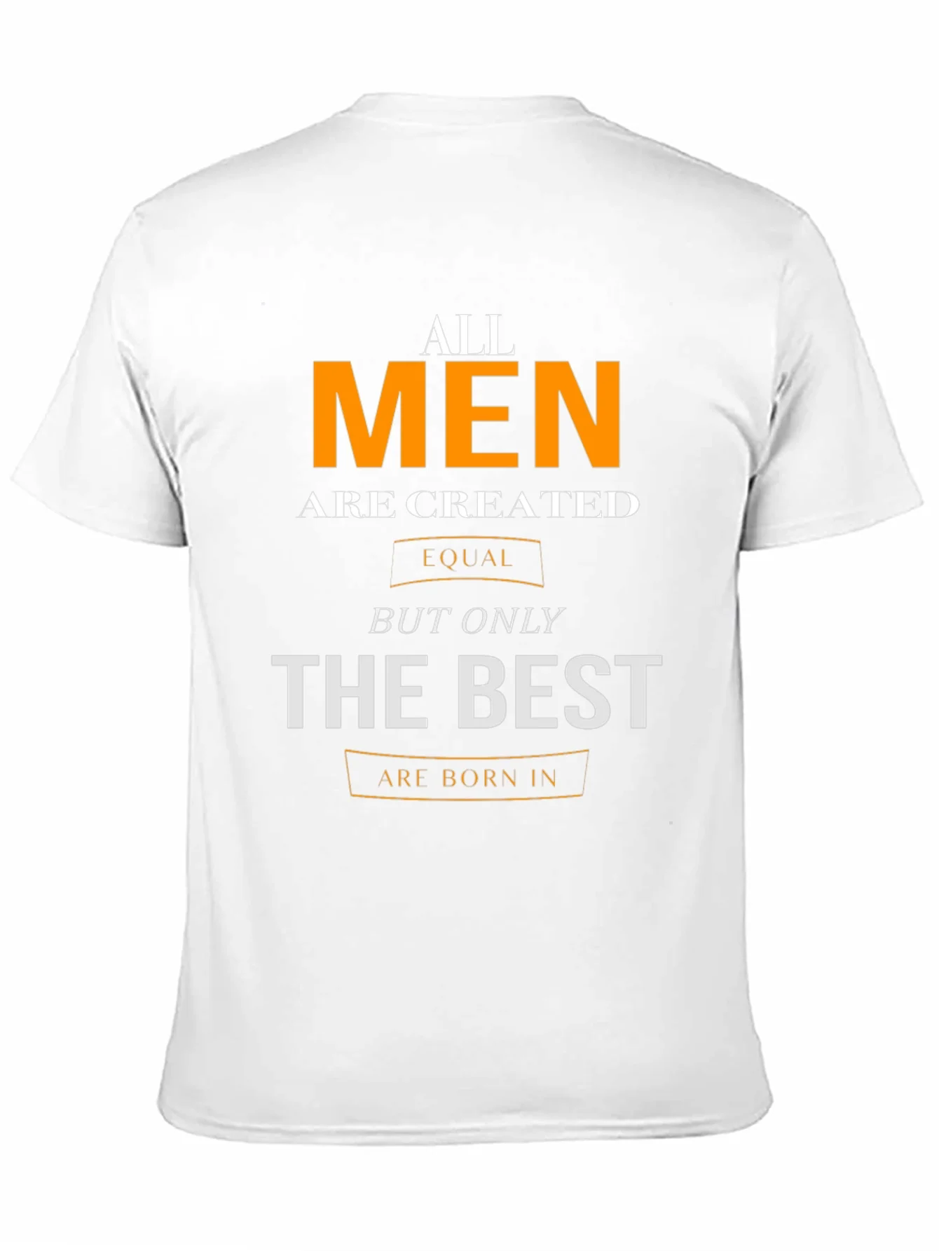 All Men Are Created Equal T-Shirt