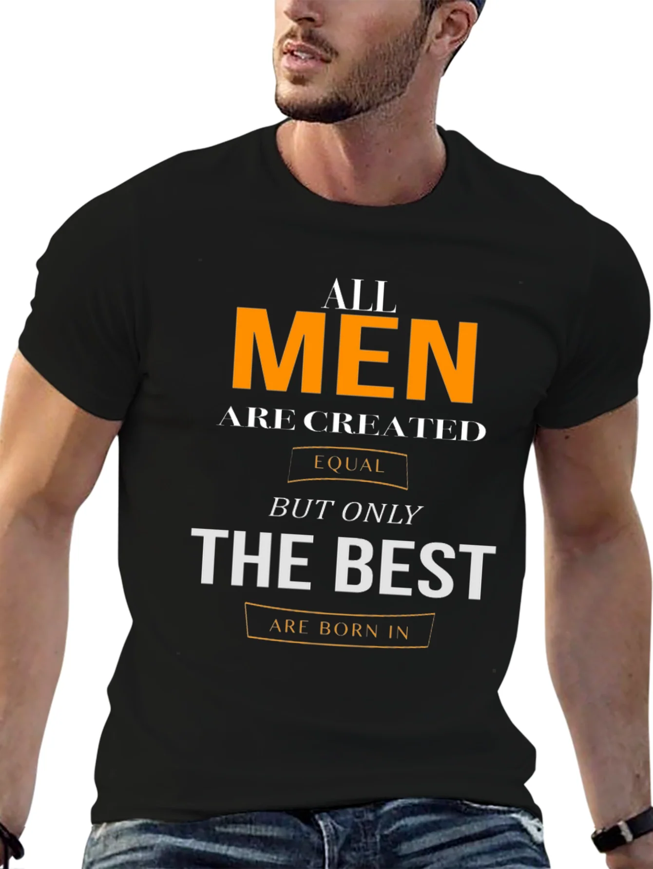 All Men Are Created Equal T-Shirt