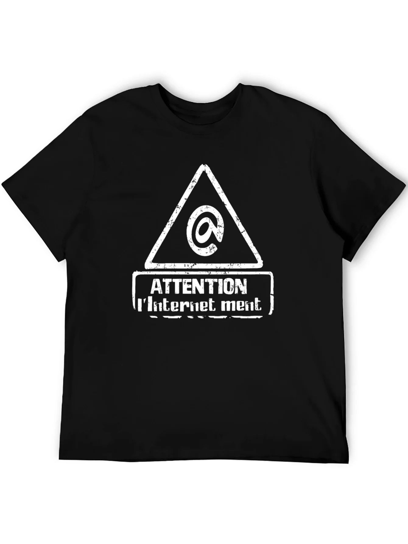 Attention Internet Mens T-Shirt