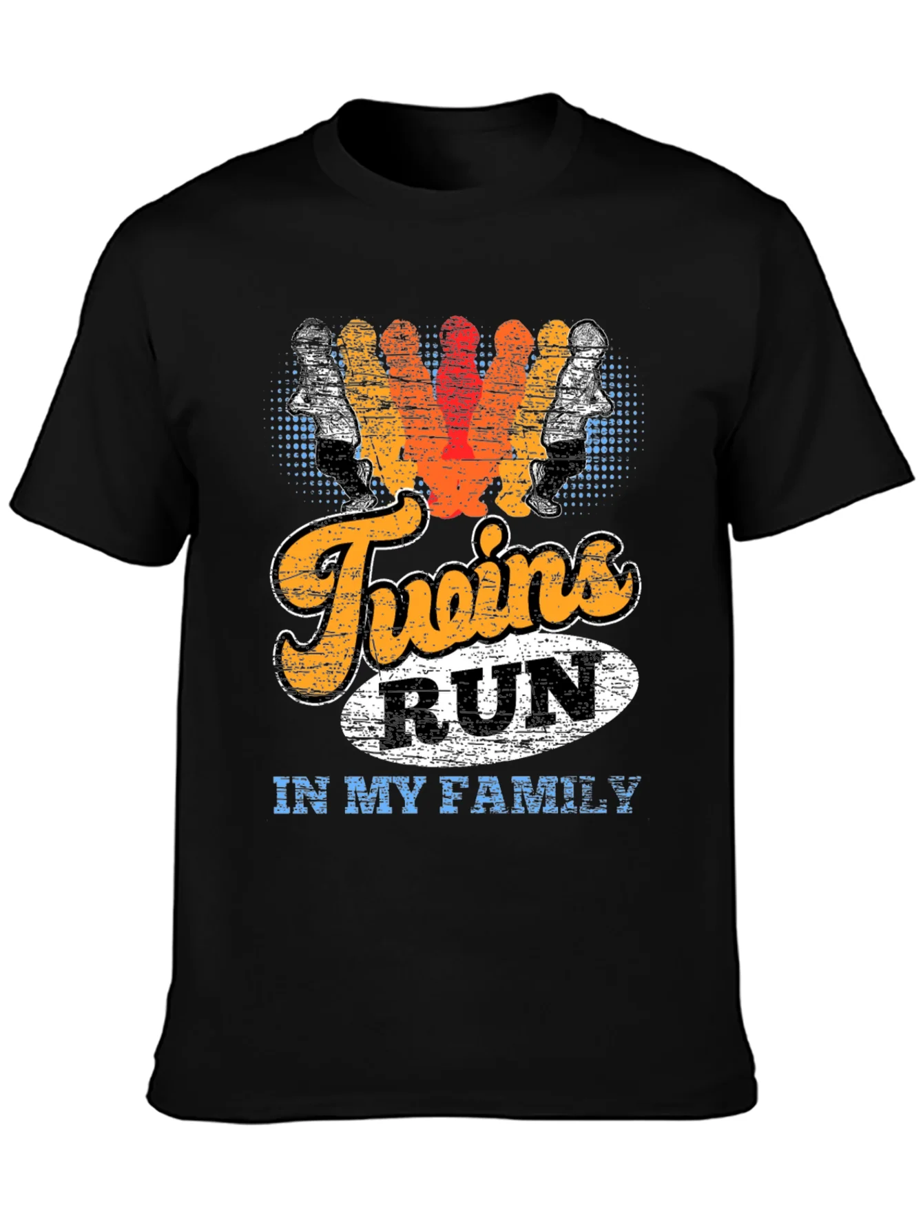 Twins Run in My Family Graphic T-Shirt