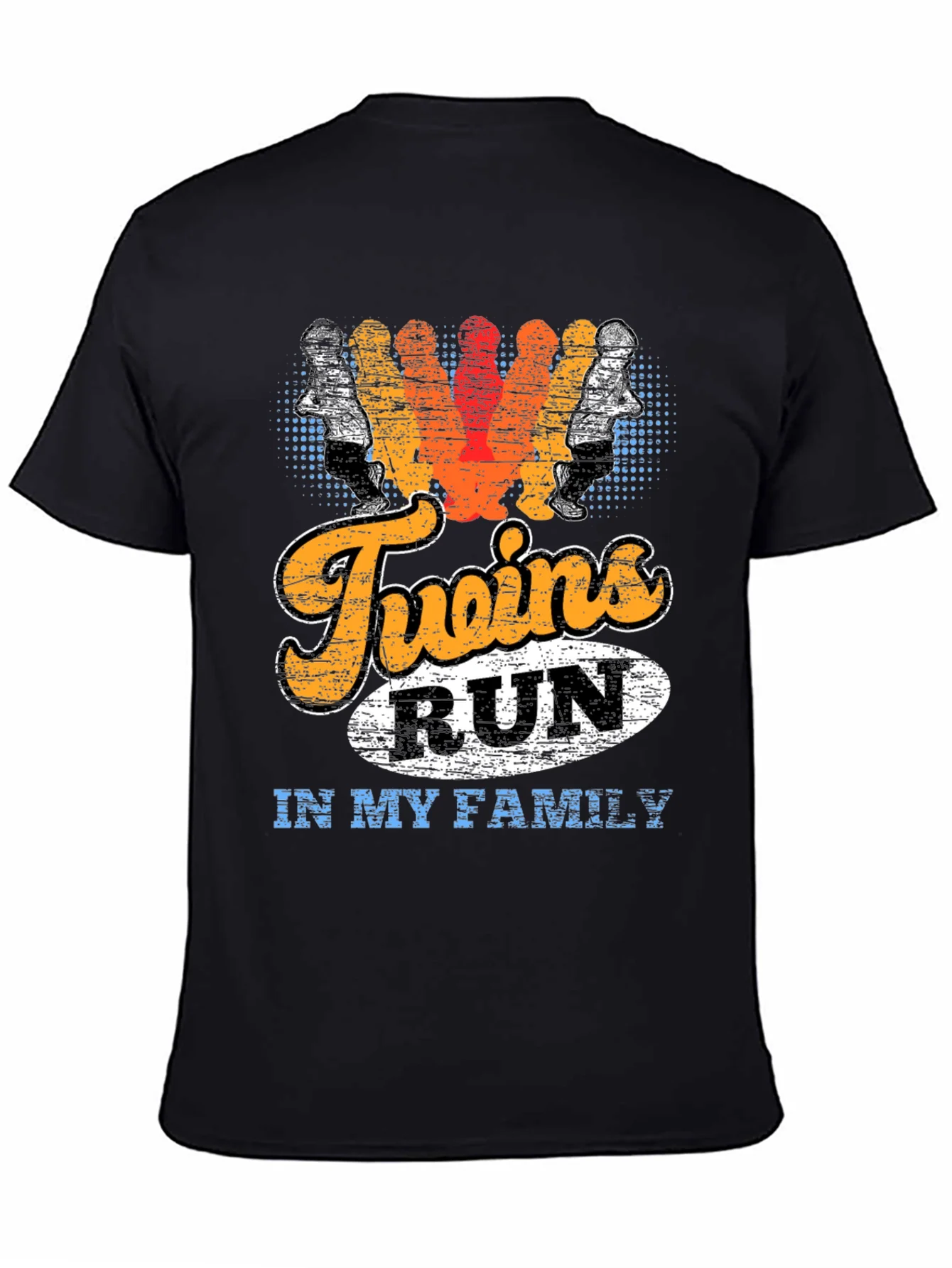 Twins Run in My Family Graphic T-Shirt