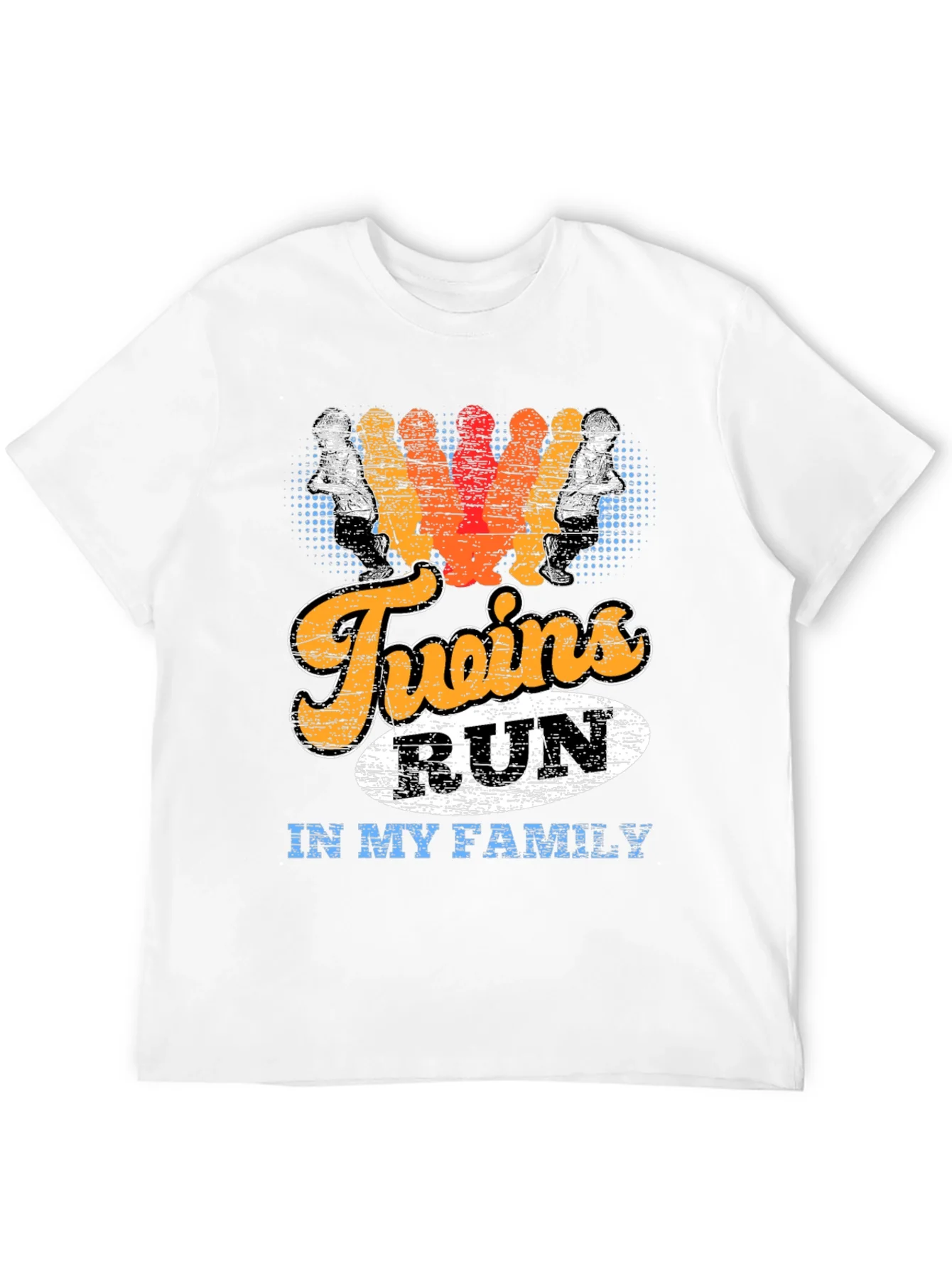 Twins Run in My Family Graphic T-Shirt