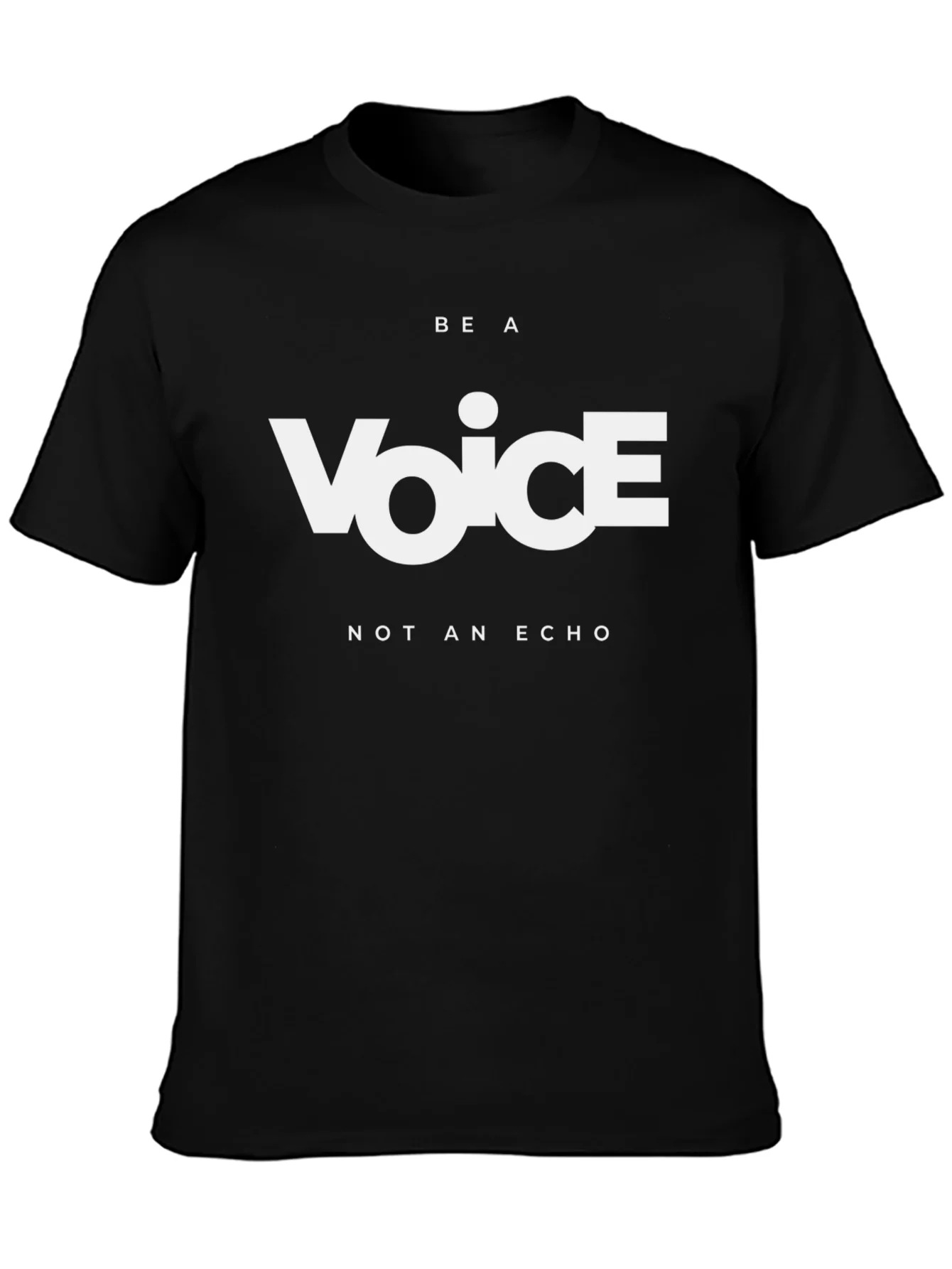 Be a Voice T-Shirt - Motivational Black Tee