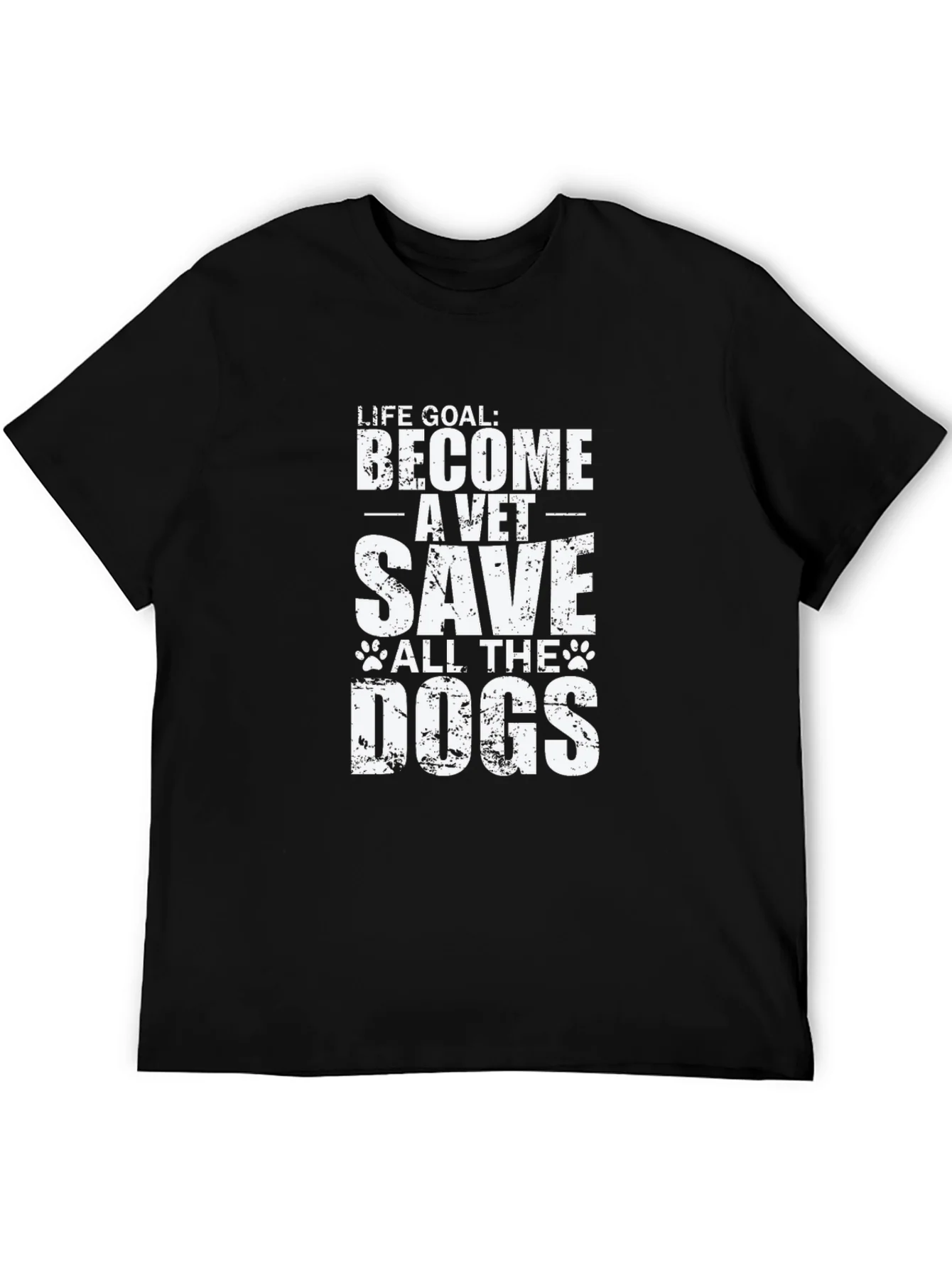 Vet Life Goal T-Shirt - Save the Dogs!