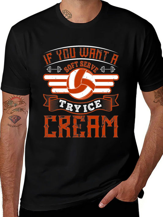 Volleyball T-Shirt: Soft Serve Try Ice Cream