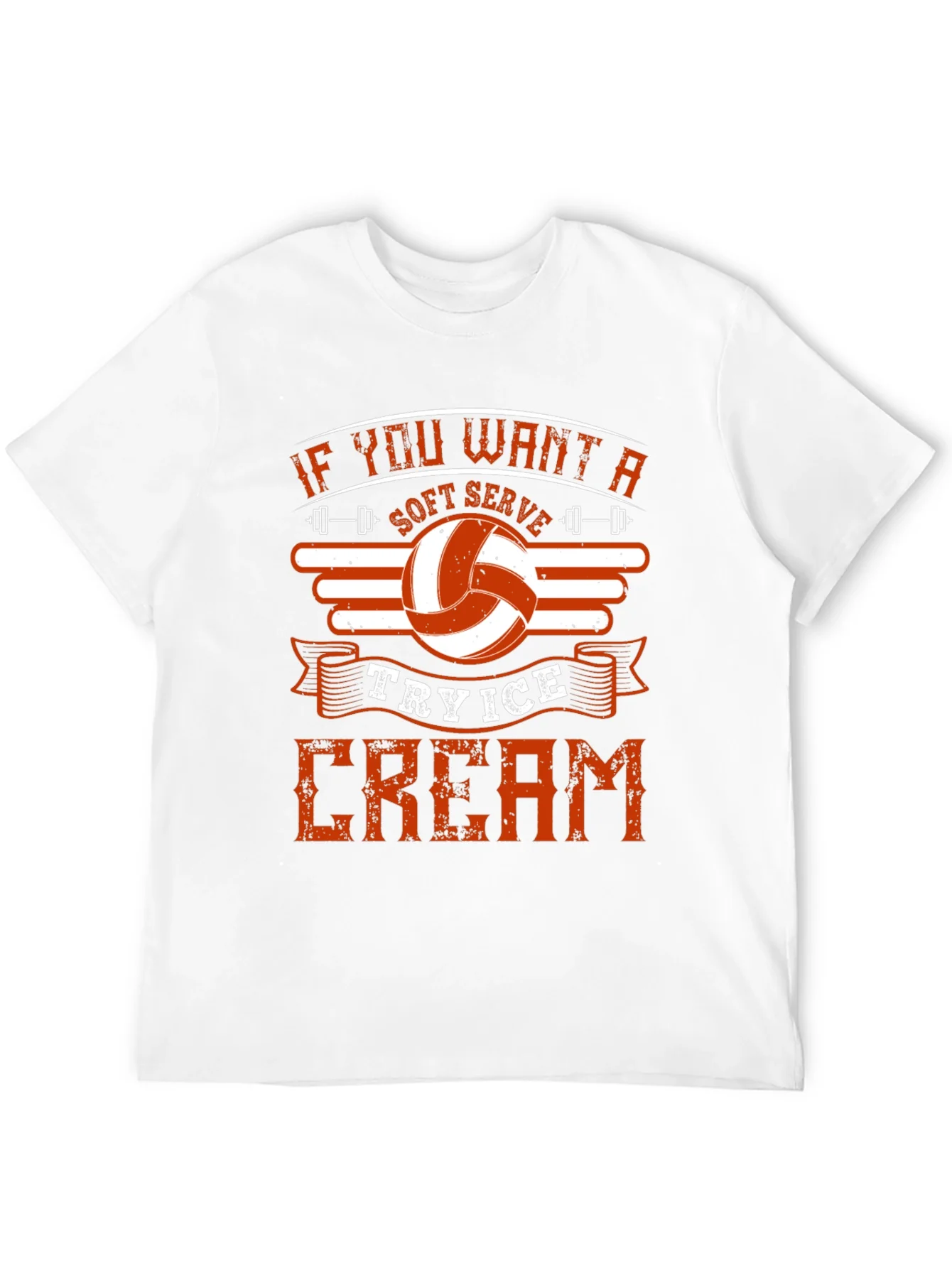 Volleyball T-Shirt: Soft Serve Try Ice Cream