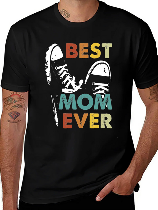 Best Mom Ever Graphic T-Shirt