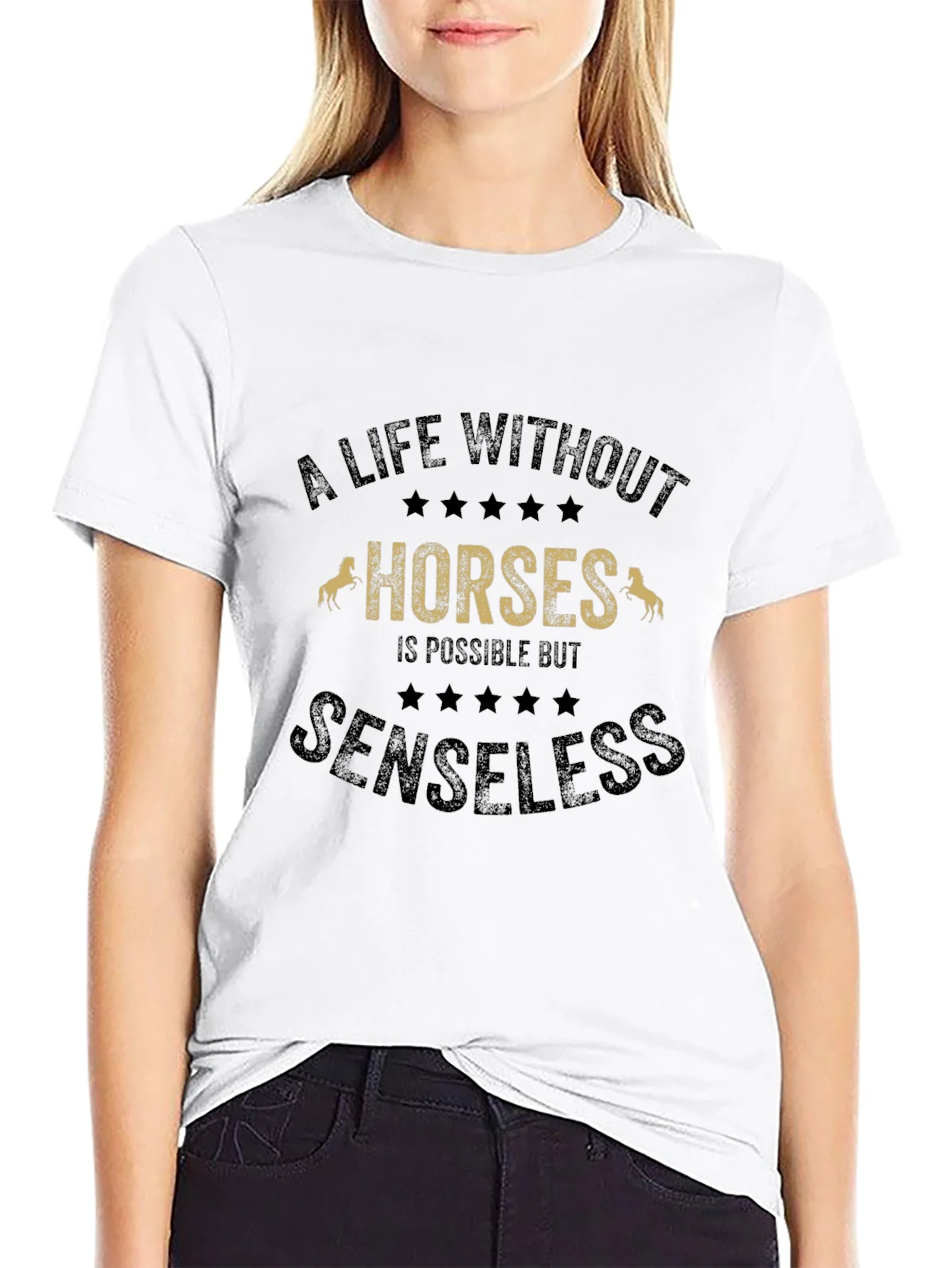 A Life Without Horses T-Shirt