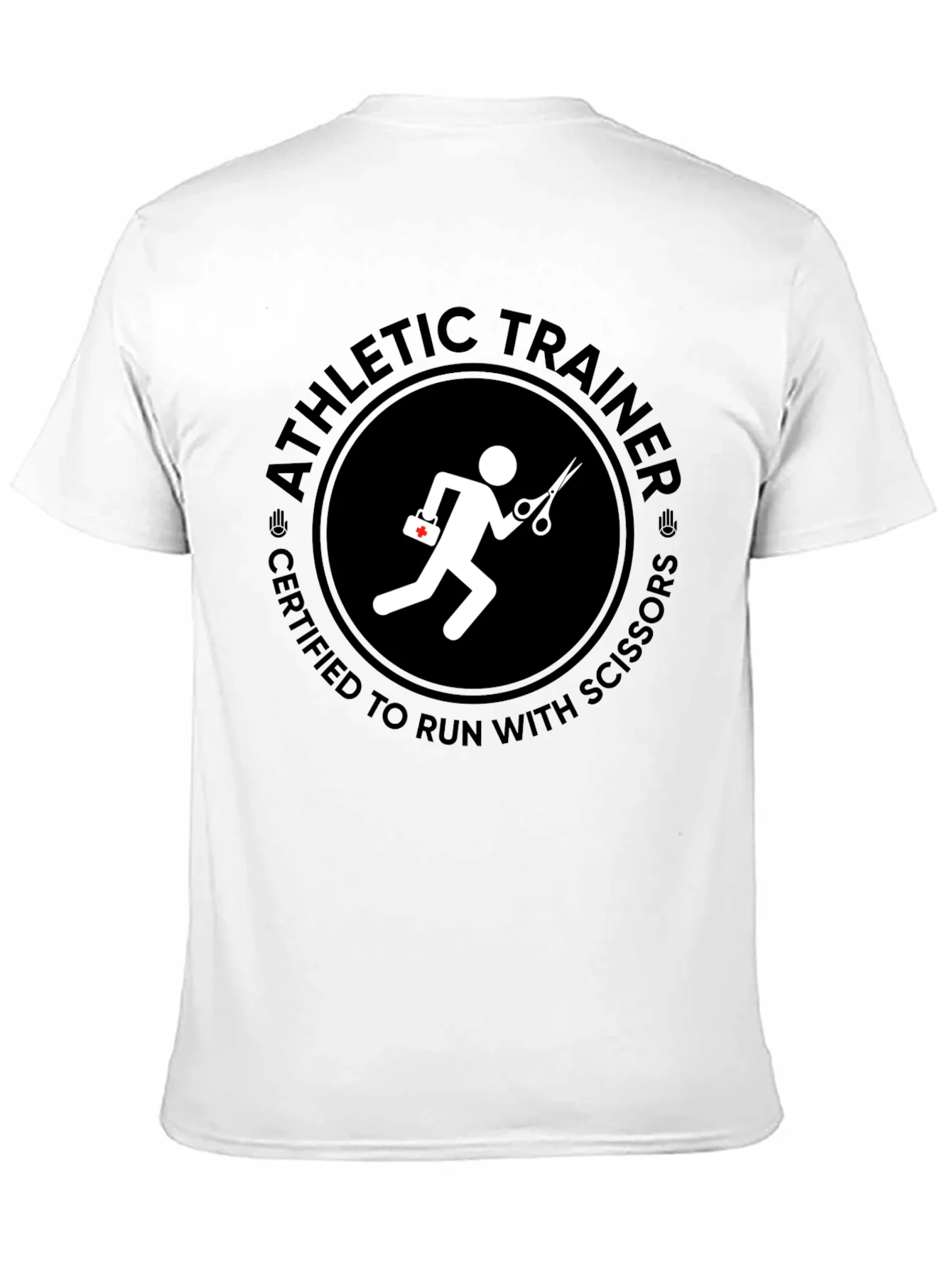 Athletic Trainer Certified to Run with Scissors T-Shirt