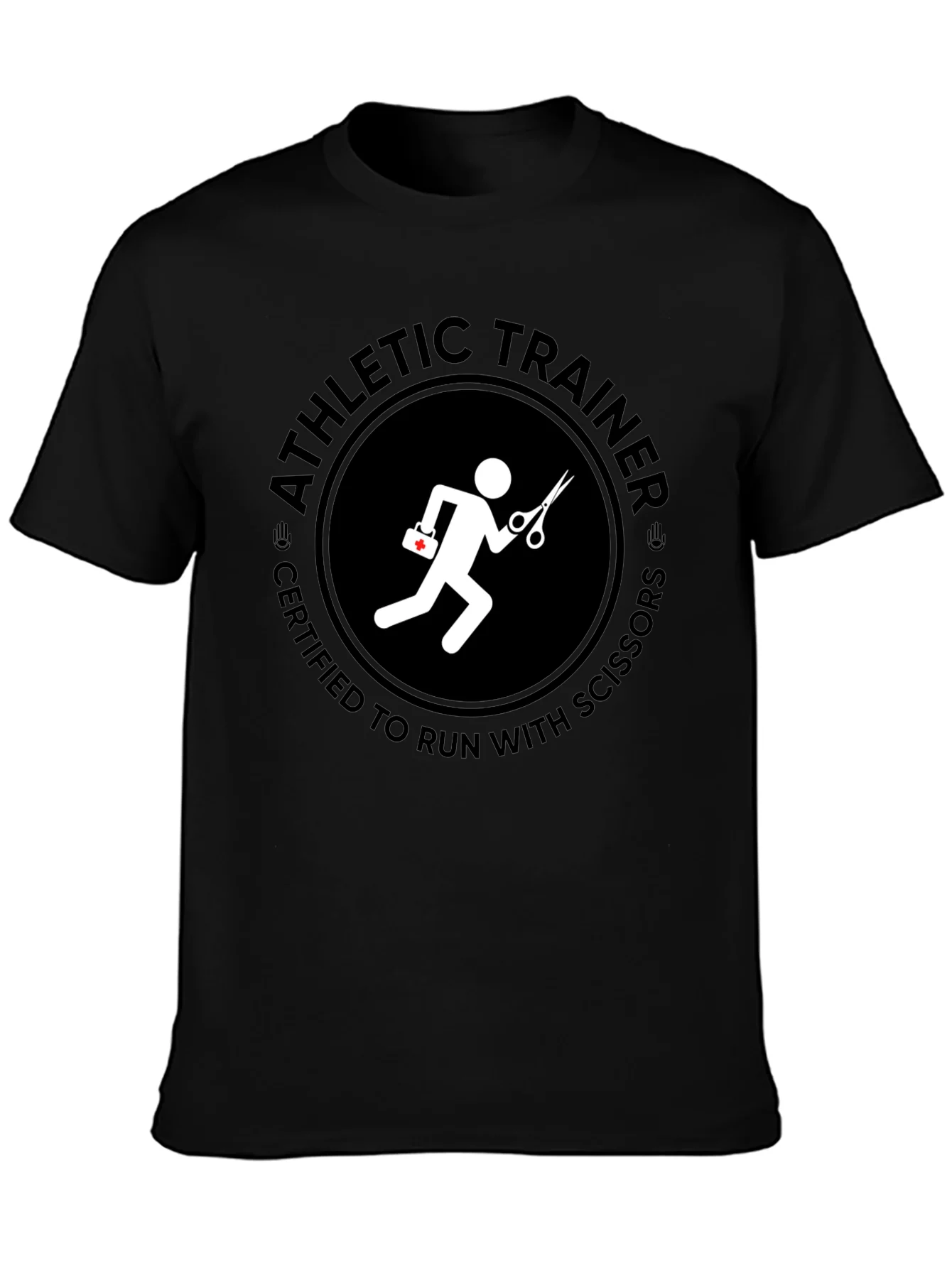 Athletic Trainer Certified to Run with Scissors T-Shirt