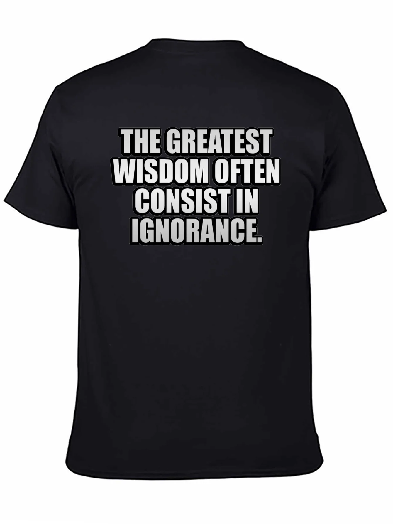 Wisdom in Ignorance Graphic T-Shirt
