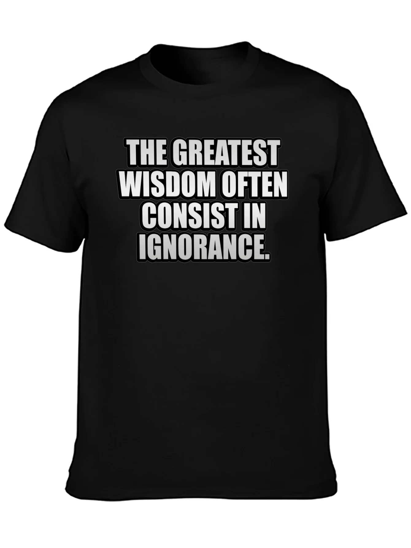 Wisdom in Ignorance Graphic T-Shirt
