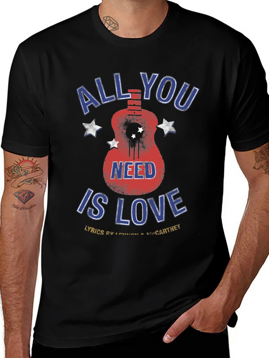 All You Need is Love T-Shirt