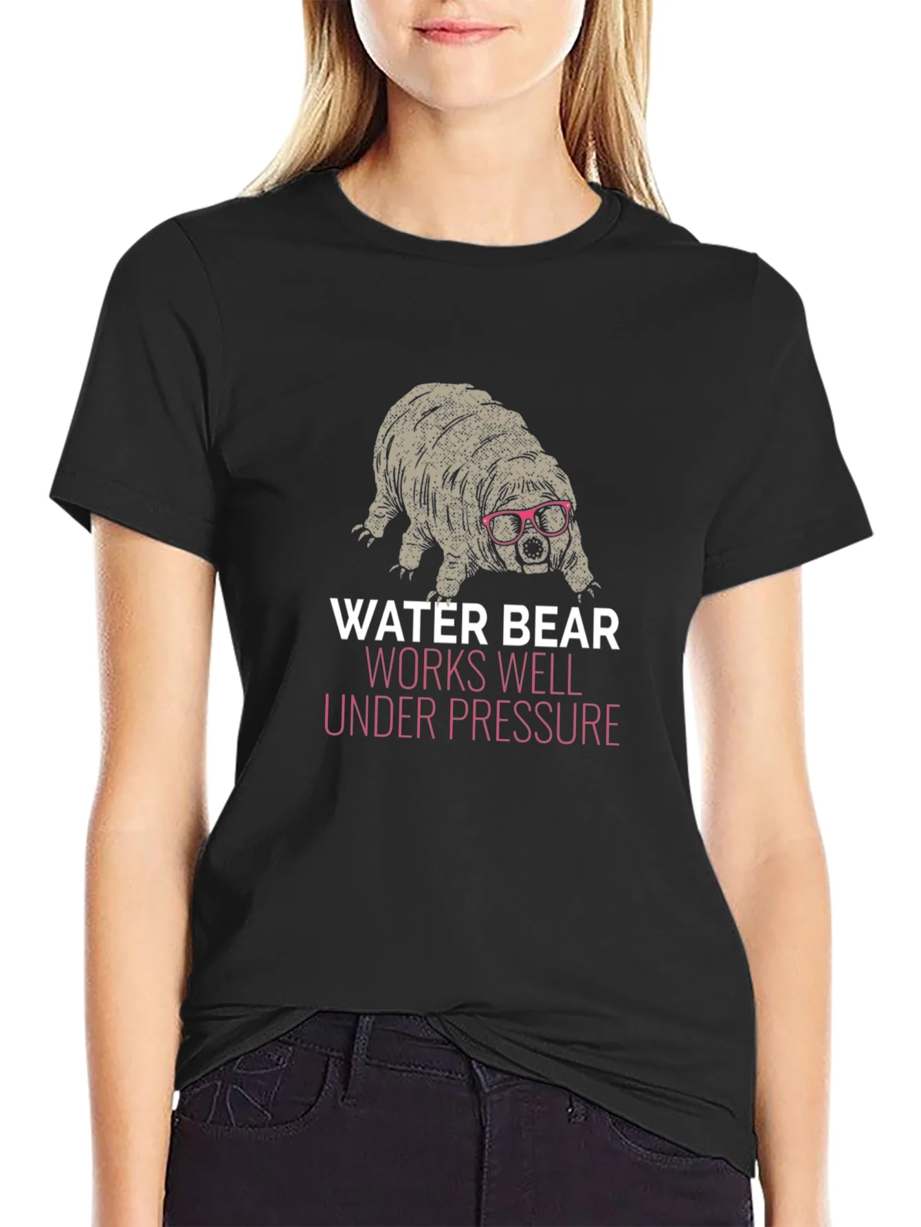 Water Bear T-Shirt - Works Well Under Pressure