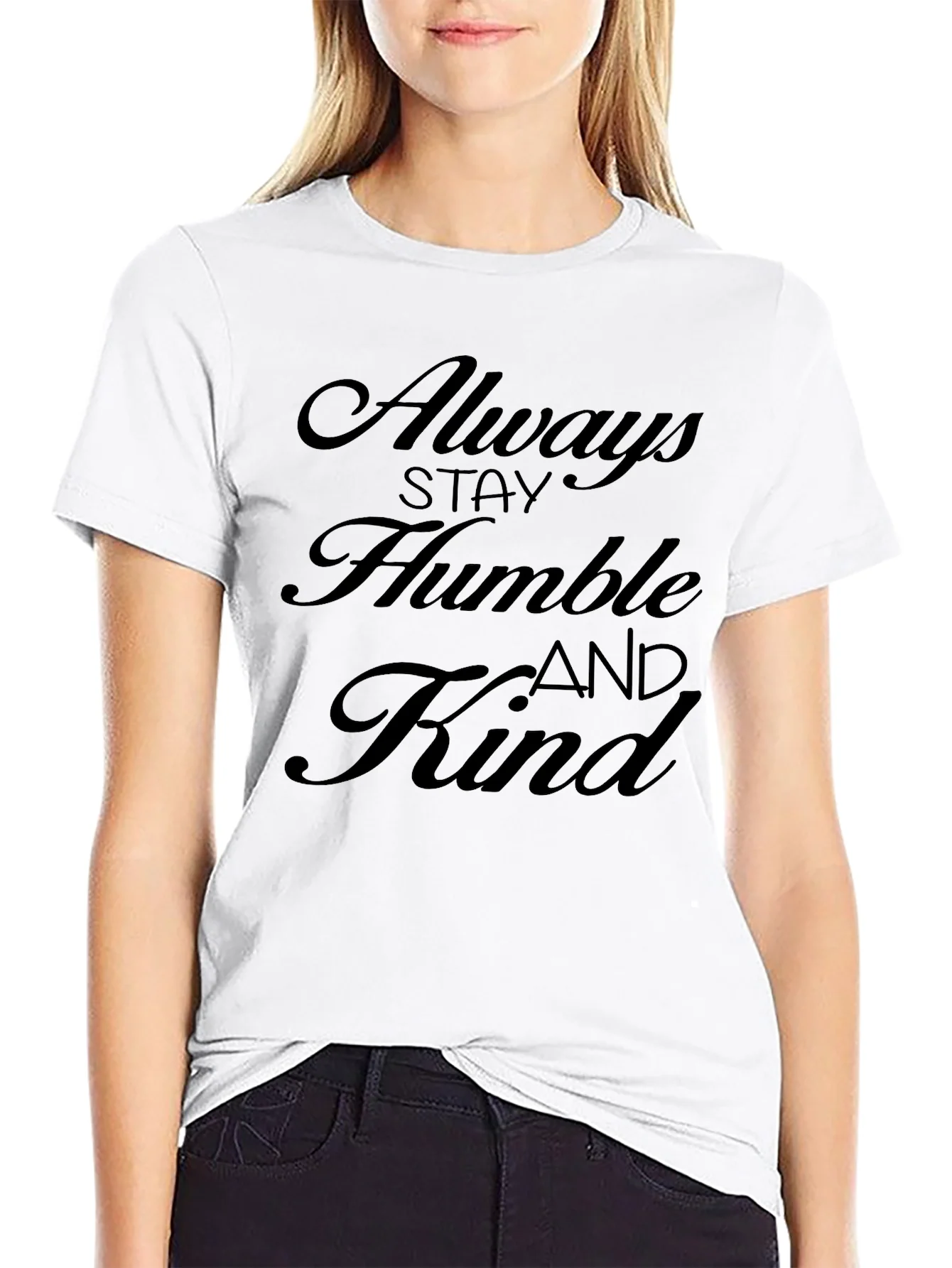 Always Stay Humble and Kind Graphic Tee
