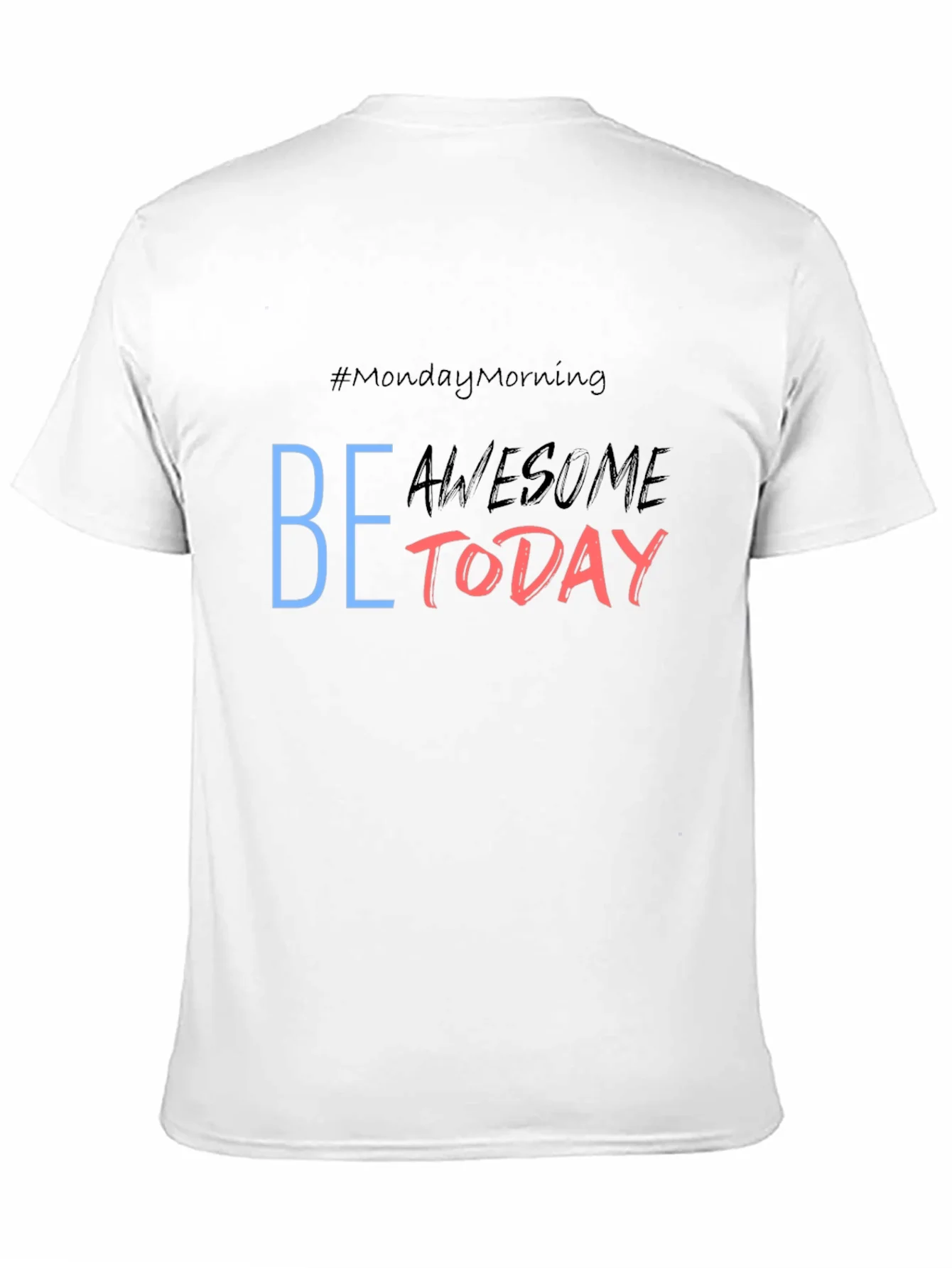 Be Awesome Today Graphic Tee - Black Casual T-Shirt