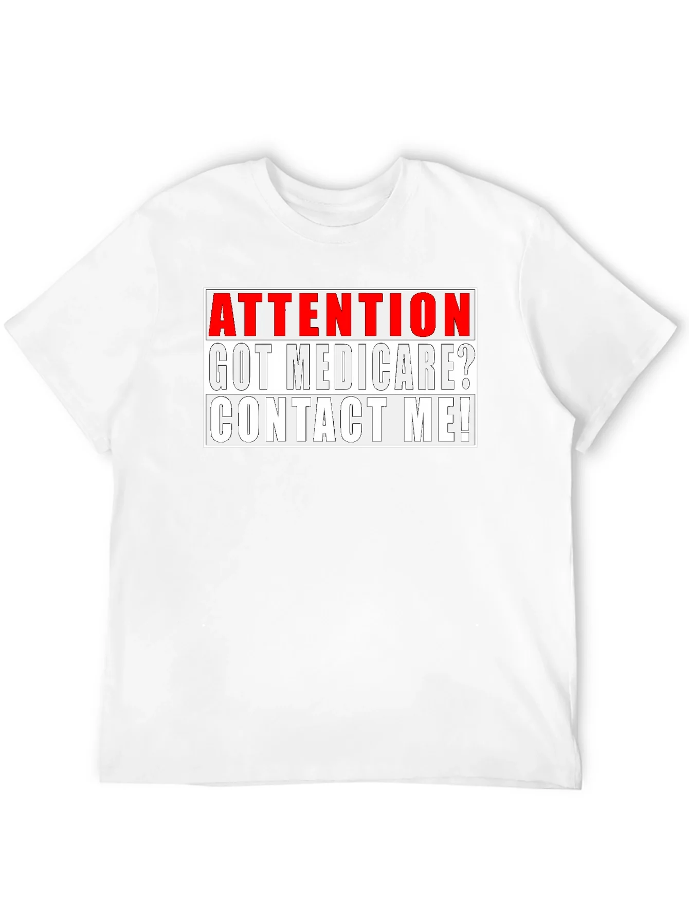 Attention Got Medicare? Contact Me! Tee