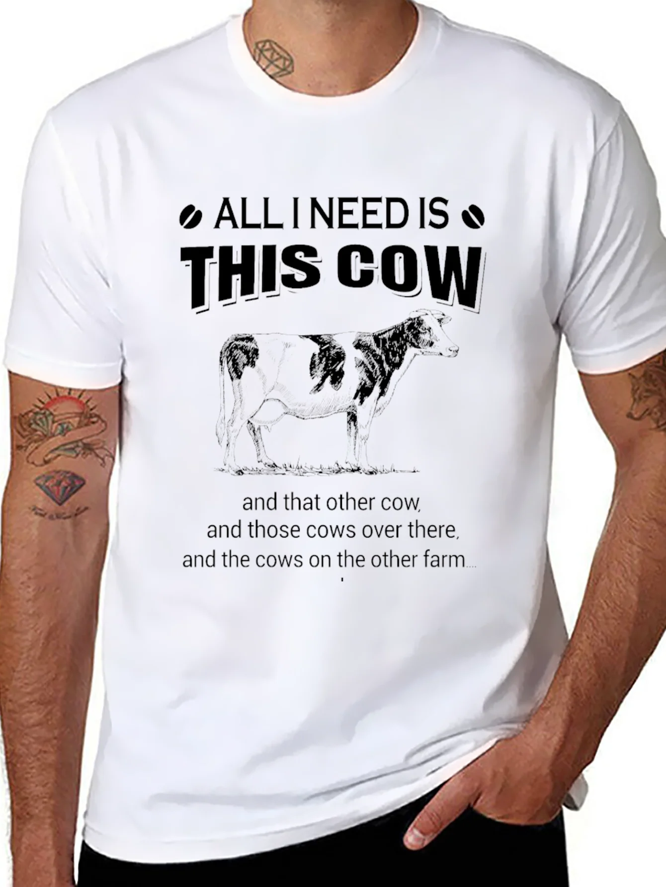 All I Need Is This Cow T-Shirt