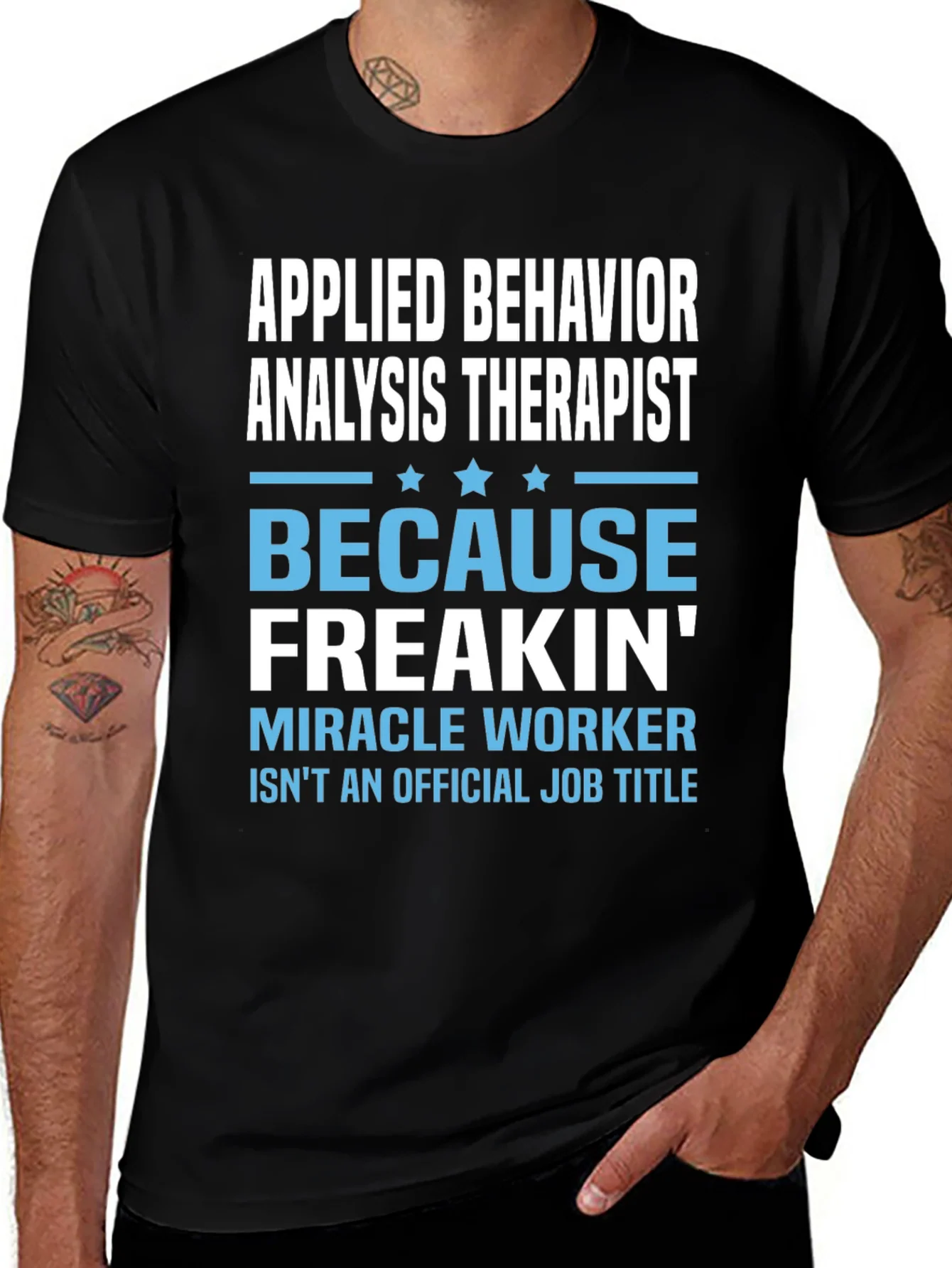 Applied Behavior Analysis Therapist Funny T-Shirt
