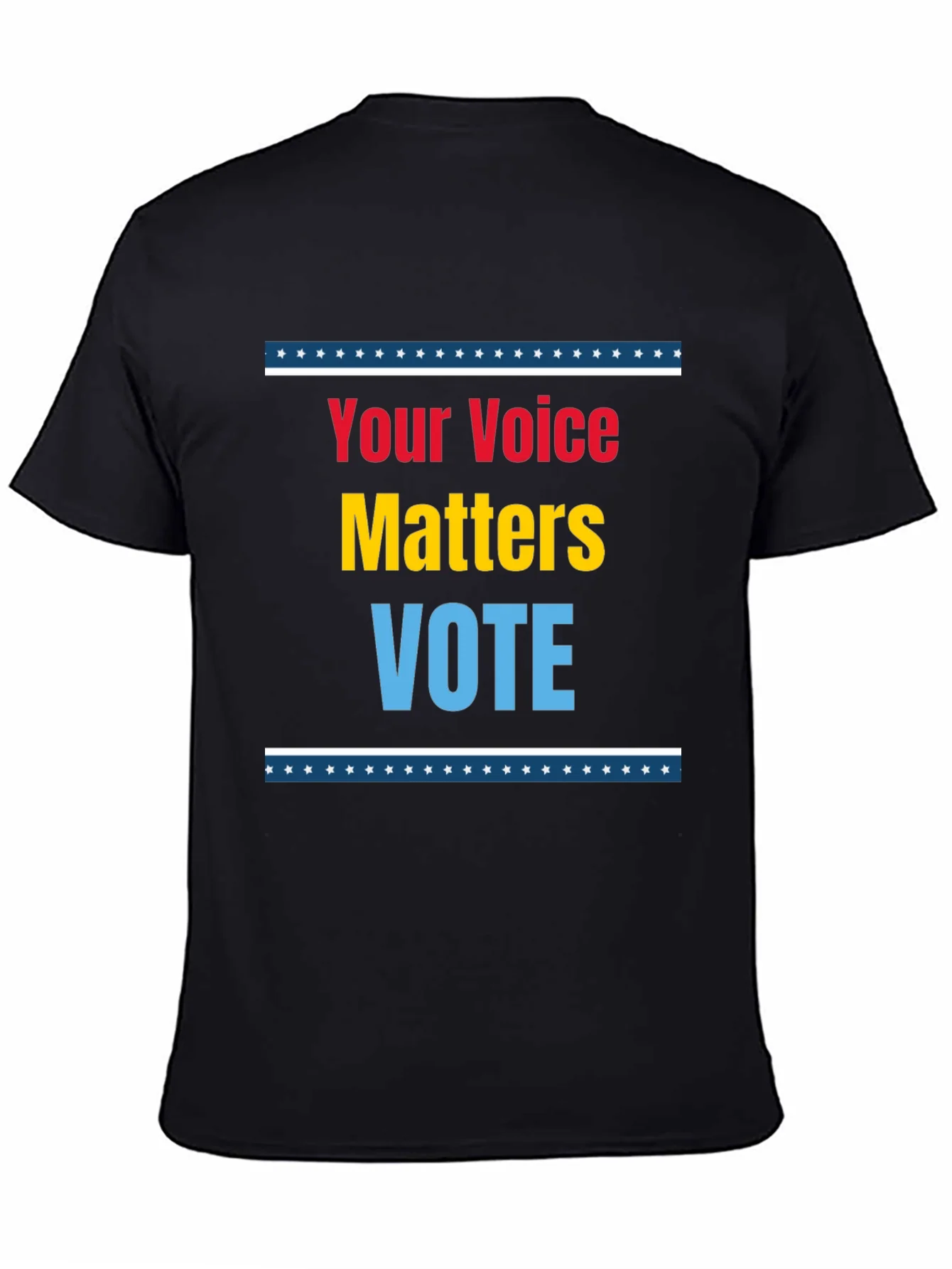 Your Voice Matters Vote T-Shirt