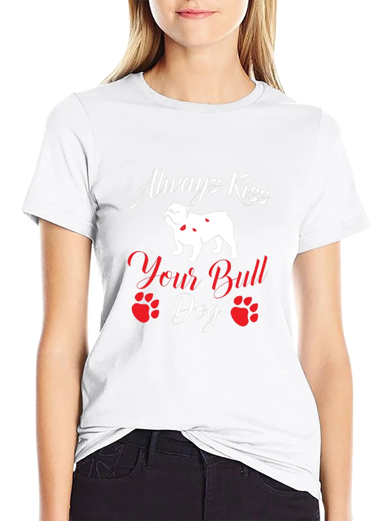 Always Kiss Your Bulldog T-Shirt
