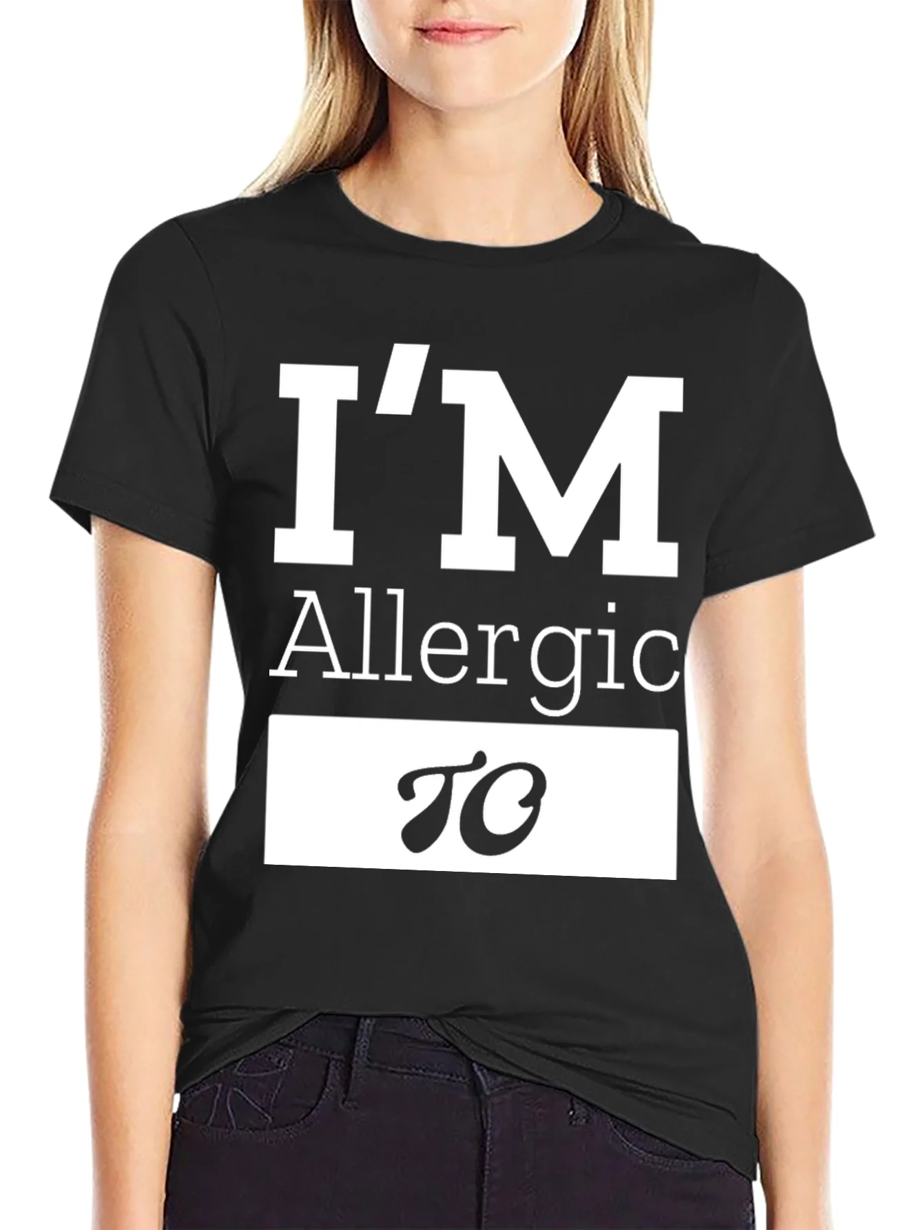 Allergic To T-Shirt Funny Sarcastic Tee