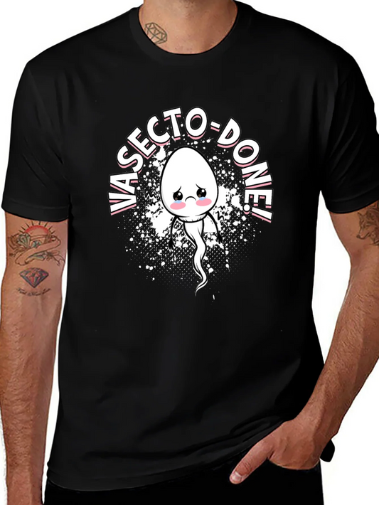 Vasecto-Done! Funny Mens Graphic Tee