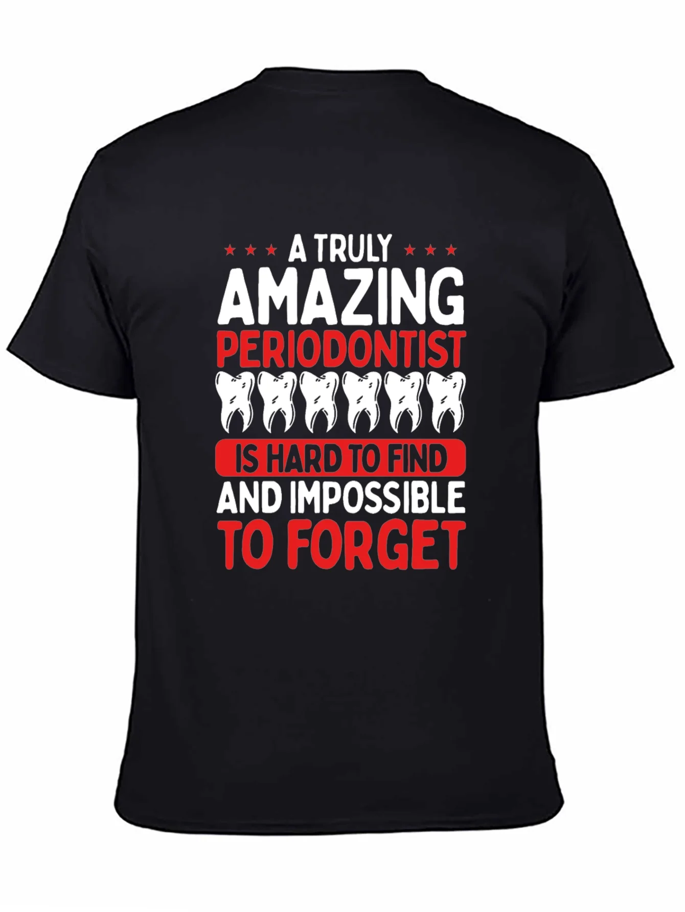 Amazing Periodontist T-Shirt