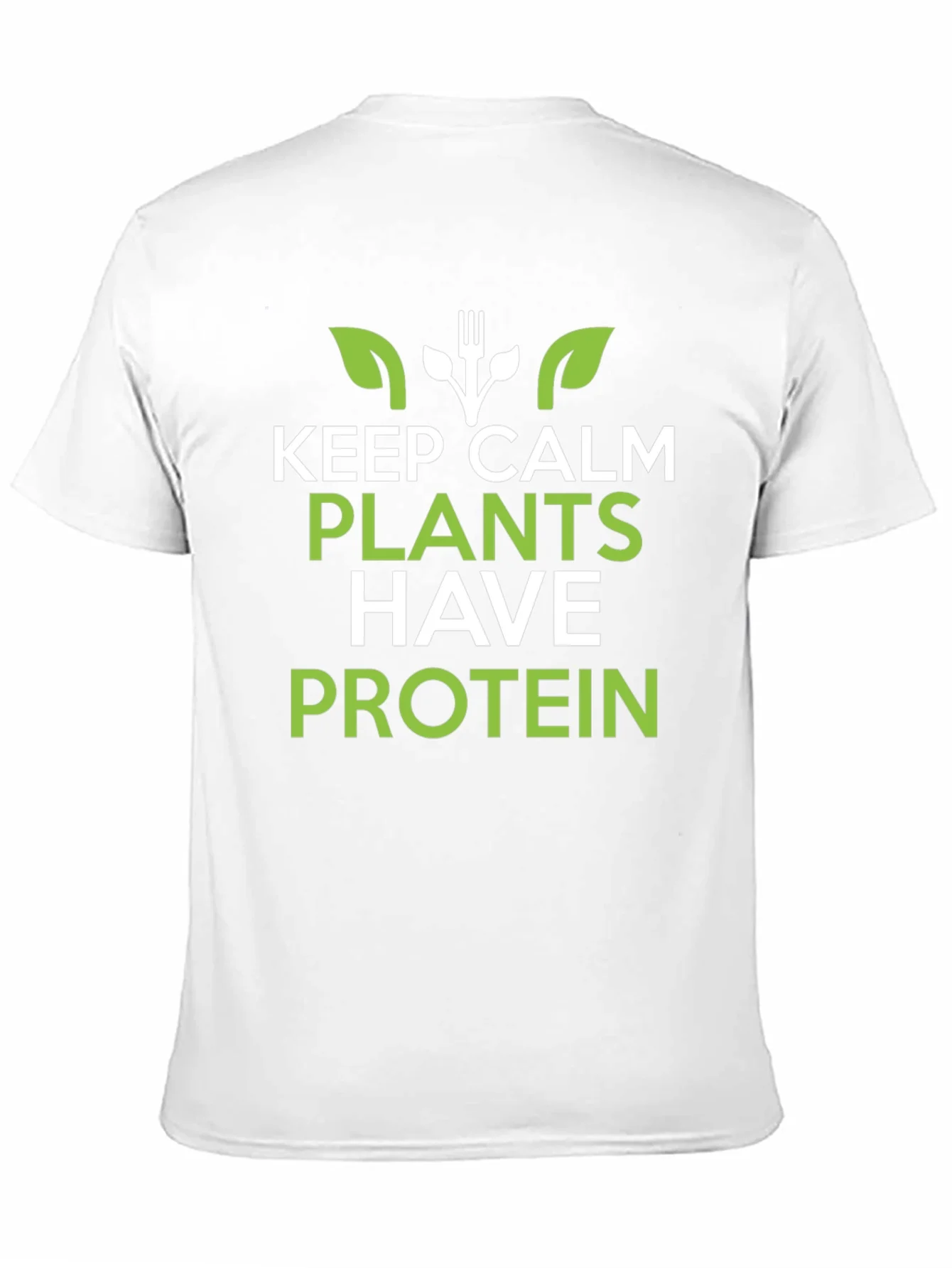 Vegan Protein T-Shirt: Keep Calm Plants Have Protein