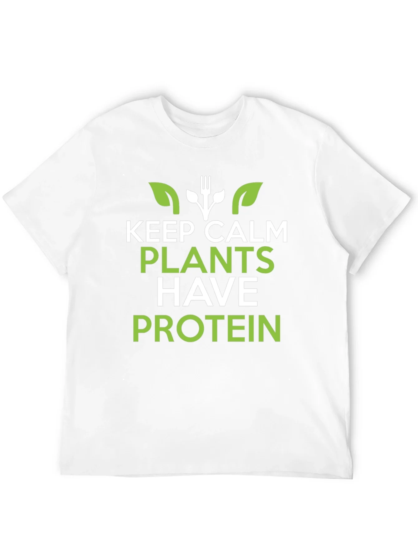 Vegan Protein T-Shirt: Keep Calm Plants Have Protein