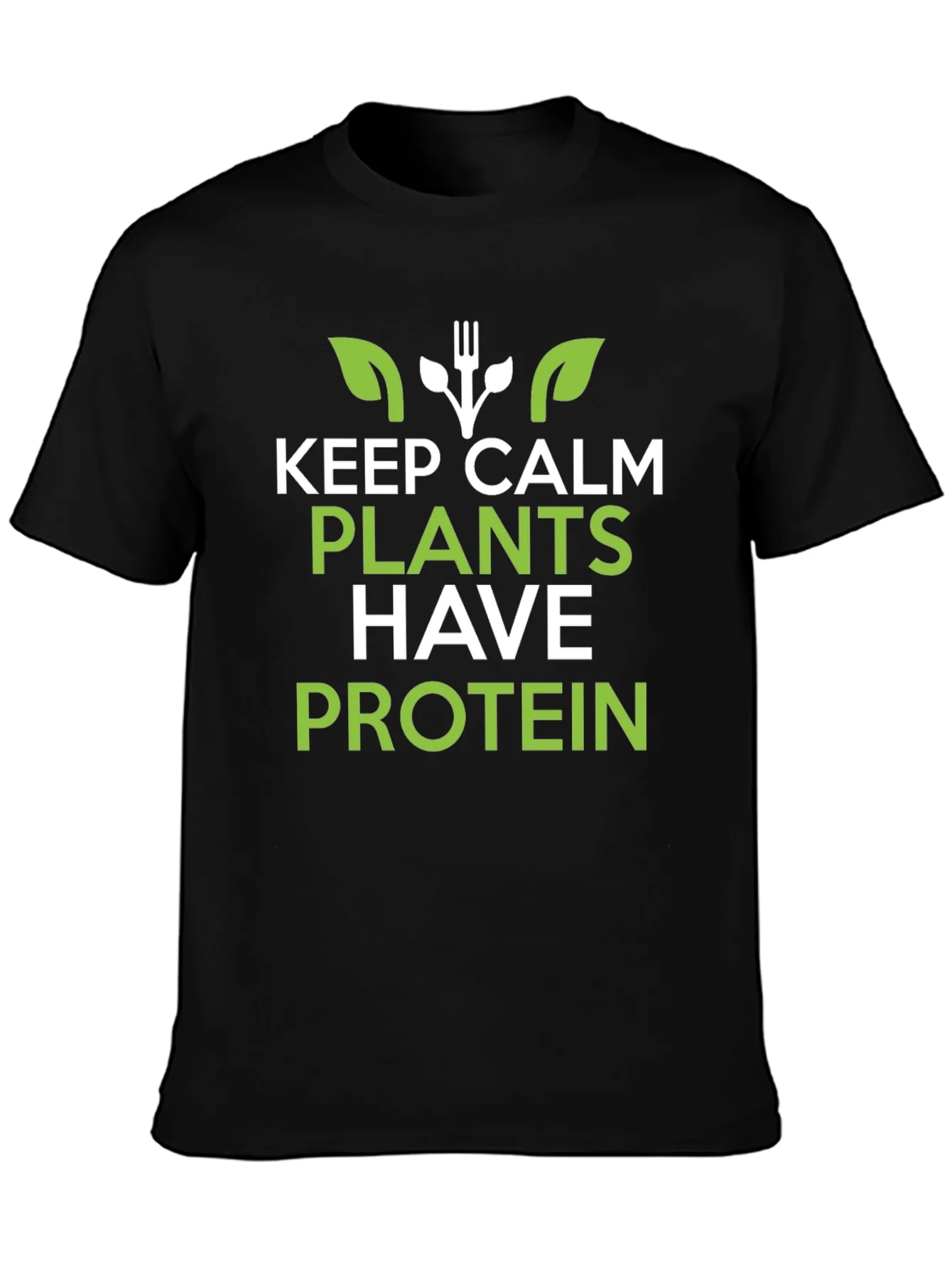 Vegan Protein T-Shirt: Keep Calm Plants Have Protein