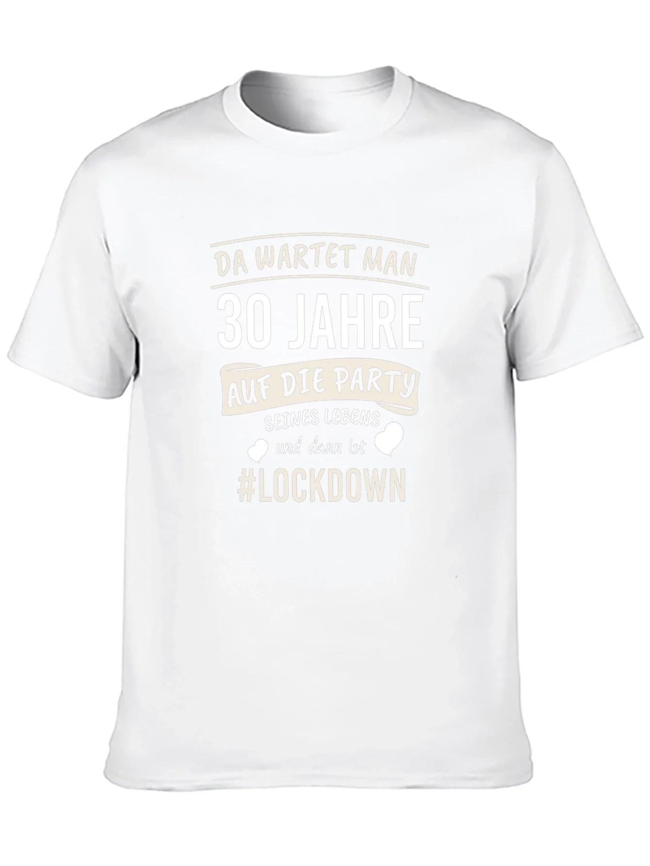 30th Birthday Lockdown T-Shirt - Party Humor Tee