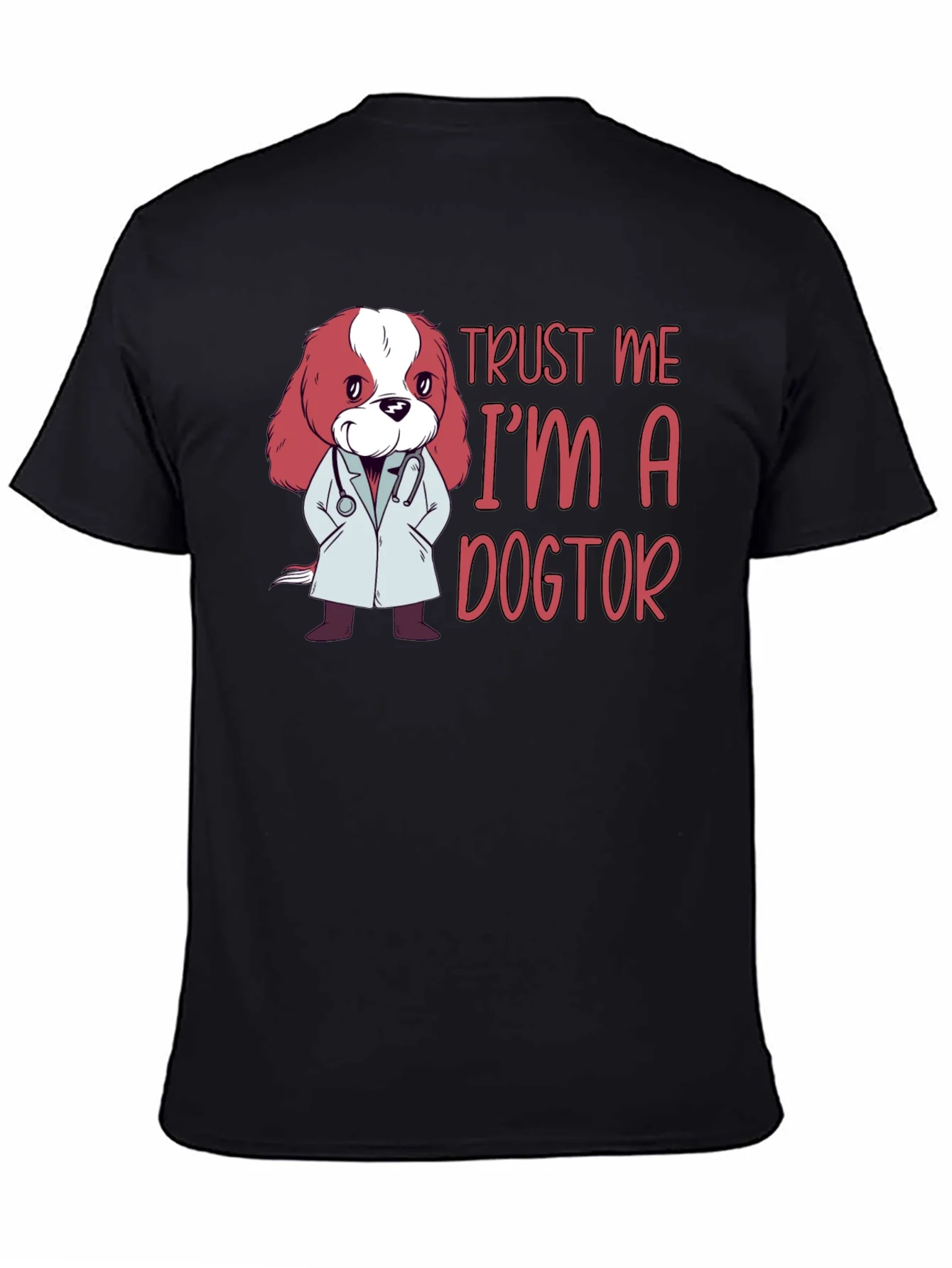 Trust Me Im a Dogtor Black T-Shirt